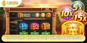 Fortune Gems - Khám Phá Tuyệt Phẩm Săn Đá Quý Garuda