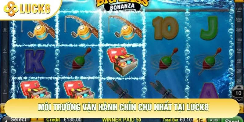 Môi trường vận hành chỉn chu nhất tại Luck8 Môi trường vận hành chỉn chu nhất tại Luck8