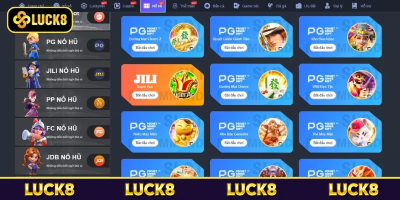 Một số sảnh chơi nổ hũ Luck8 nổi bật hàng đầu
